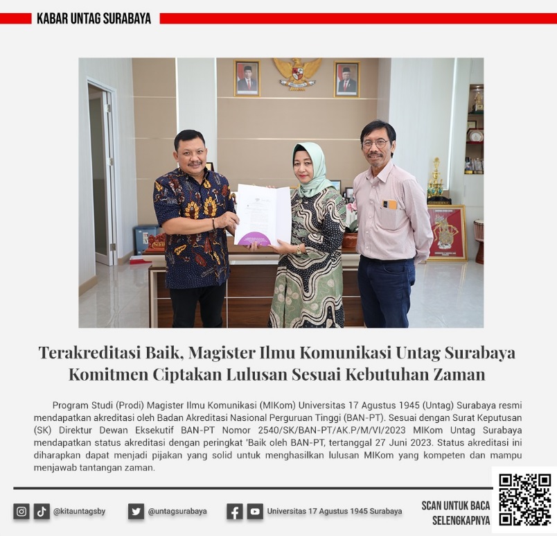Terakreditasi Baik, Magister Ilmu Komunikasi Untag Surabaya Komitmen Ciptakan Lulusan Sesuai Kebutuhan Zaman